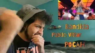 [Reaccion] Pabllo Vittarrrr x POCAH- Bandida
