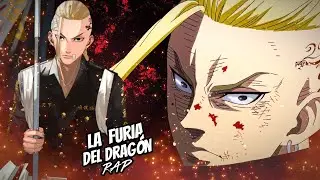 Draken 🐉 La furia del dragón 🔥| Tokyo revengers Rap | Doblecero