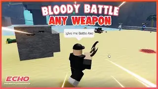 Roblox Bloody Battle - Get Any Weapon Script [Working]