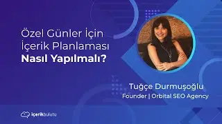 Özel Günler İçin İçerik Planlaması Nasıl Yapılmalı?