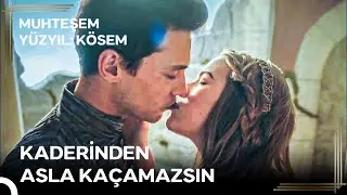 Tarihin Muhteşem Aşkı 'İkilinin Aşkı Alevleniyor' | Muhteşem Yüzyıl: Kösem