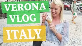 ITALY TRAVEL VLOG | Verona, Trento, Roncegno