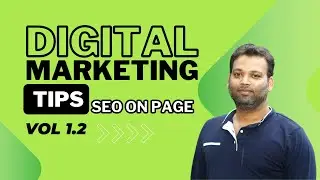 Digital Marketing Tips SEO On Page Vol -- 1.2 |  डिजिटल मार्केटिंग टिप्स SEO ऑन-पेज  Vol -- 1.2