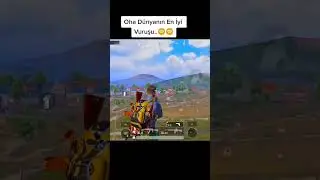 OHA DÜNYANIN EN İYİ VURUŞUNU YAPTIM 💪 #pubgmobile