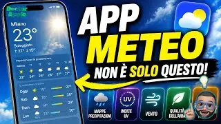 Impariamo a usare l'app METEO di iPhone