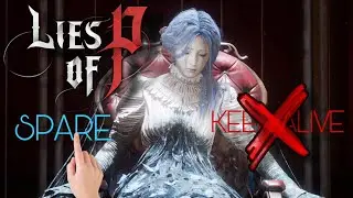 Lies of P - Sophia Quest: Give Her Peace Option *SPOILERS*