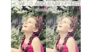 How to Add Rain Effect - Tutorial