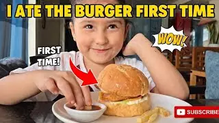 First time Burger खादै 😃
