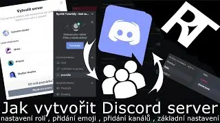 Jak vytvořit Discord server - Jak nastavit Discord server - Jak na Discordu nastavit role