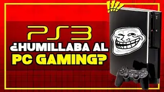 ⚠️ PLAYSTATION 3 ¿ HUMILLABA a los pcs de su época ?