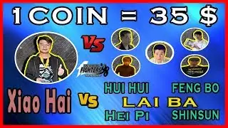 Xiao Hai 小孩 (Random) VS [Hui Hui 辉辉 + Lai Ba 赖霸 + Feng Bo 封波 + Hei Pi + SHINSUN] 💰 1 Coin = 35 $ 💰