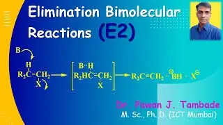 Elimination Bimolecular Reactions E2