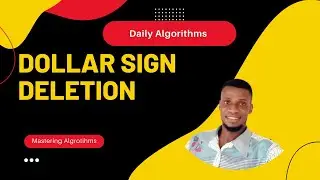 Dollar Sign deletion  (Day 13) -  O(n * m)Time , O(1) Space