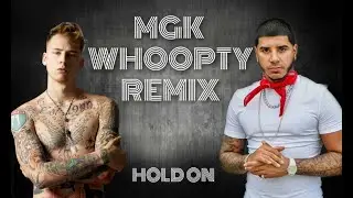 🎵 Whoopty 🎵 (RK-ONE REMIX) Machine Gun Kelly x Y. Jeezy x CJ