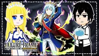 Failure Frame React to Rimuru Tempest & Guardians