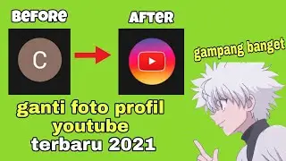 cara mengganti foto profil YouTube 2021