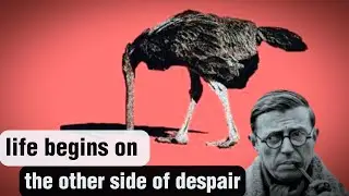 How to face a MEANINGLESS LIFE | Sartre’s Existentialism in 10 Concepts