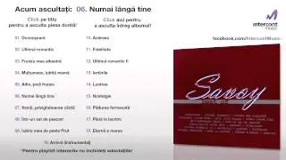 Savoy - Numai lângă tine (06/19) [Best of]