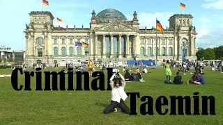 [K-POP IN PUBLIC] Taemin - Criminal (Berlin)