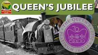 The Queen's Platinum Jubilee! - Talyllyn Railway