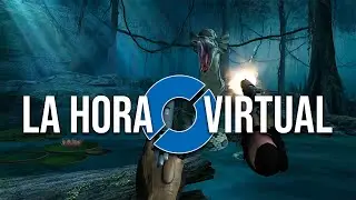 Las mejores noticias XR de la semana. La Hora Virtual. S12E02