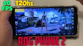 Asus ROG Phone 2 | PUBG MOBILE - 60 FPS 120HZ