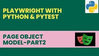 #95 POM Framework - Part 2 | Playwright with Python and Pytest | Page Object Model Design Pattern