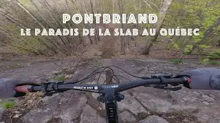 Pontbriand - le paradis des slabs au Québec