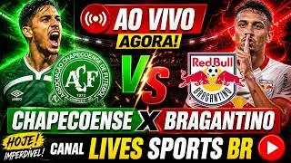 Chapecoense x Red Bull Bragantino 🟢 AO VIVO 🟢 Campeonato  Brasileiro Série A 2026 🎙️ NARRAÇÃO 🎙️