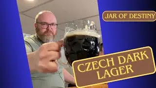 Czech Dark Lager Recipe and Tasting - Homebrew Jar of Destiny