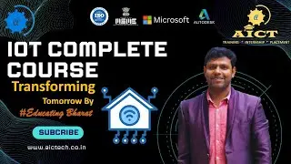 IOT FIRST CLASS || LEARN FROM TODAY BY KRISHANA KUMAR || AICT