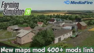FS 20 new map mod 400+ mods download link