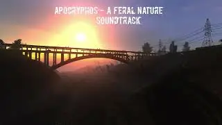 S.T.A.L.K.E.R. | Apocryphos - A Feral Nature | Sounstrack