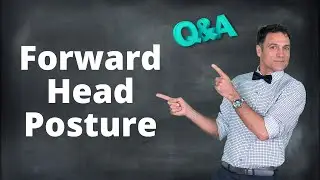 Q&A Forward Head Posture Study Deed Harrison