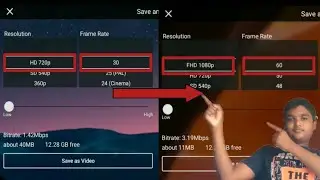 Change HD(720p) to FHD(1080p) in kinemaster