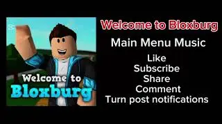 (Day 20) Welcome to Bloxburg Main Menu Soundtrack | Bloxburg Soundtrack |