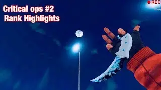 Critical ops Rank Highlights #2