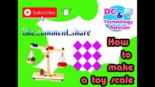 How to make a toy 'Scale'