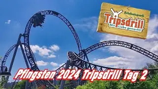 Ohne Karacho aber mit Volldampf - Pfingsten 2024 - Auf in den Freizeitpark Tripsdrill Tag 2