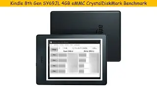 Kindle 8th Gen SY69JL 4GB eMMC CrystalDiskMark Benchmark