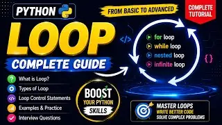 Python Loops Complete Tutorial in Hindi 🔥 | For Loop & While Loop Explained | Python for beginner 