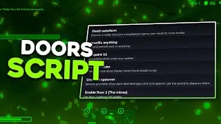 [FLOOR 2] DOORS Script | Auto Farm | Entity Spawner | Auto Floor 2 & More!