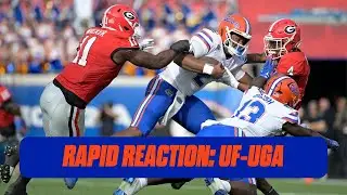 Rapid Reaction to UF's 34-20 loss to Georgia | Florida Gators Football