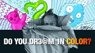 Do you dream in black or white or in color?