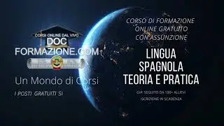 Corso di Formazione Professionale OnLine Gratuito e con Assunzione per Disoccupati - Lingua Spagnola