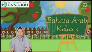 pelajaran B. arab kelas 3 Sdit Annajah
