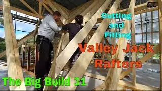 Valley Jack Rafters, The Big Build 31