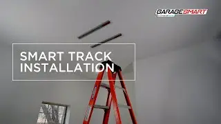 Smart Track Installation - Garage Smart Smart Track