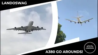DOUBLE A380 GO AROUND AT LAX!! | 400 Subscriber Special!