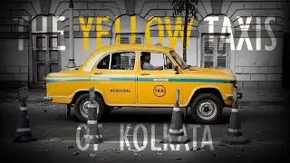 The Yellow Taxis of Kolkata | Experimental Documentary Short Film 2023 | Visual Art Stellar